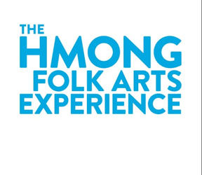 The Hmong Folk Arts Experience Exhibit