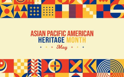 Celebrating Asian American Pacific Islander Heritage Month