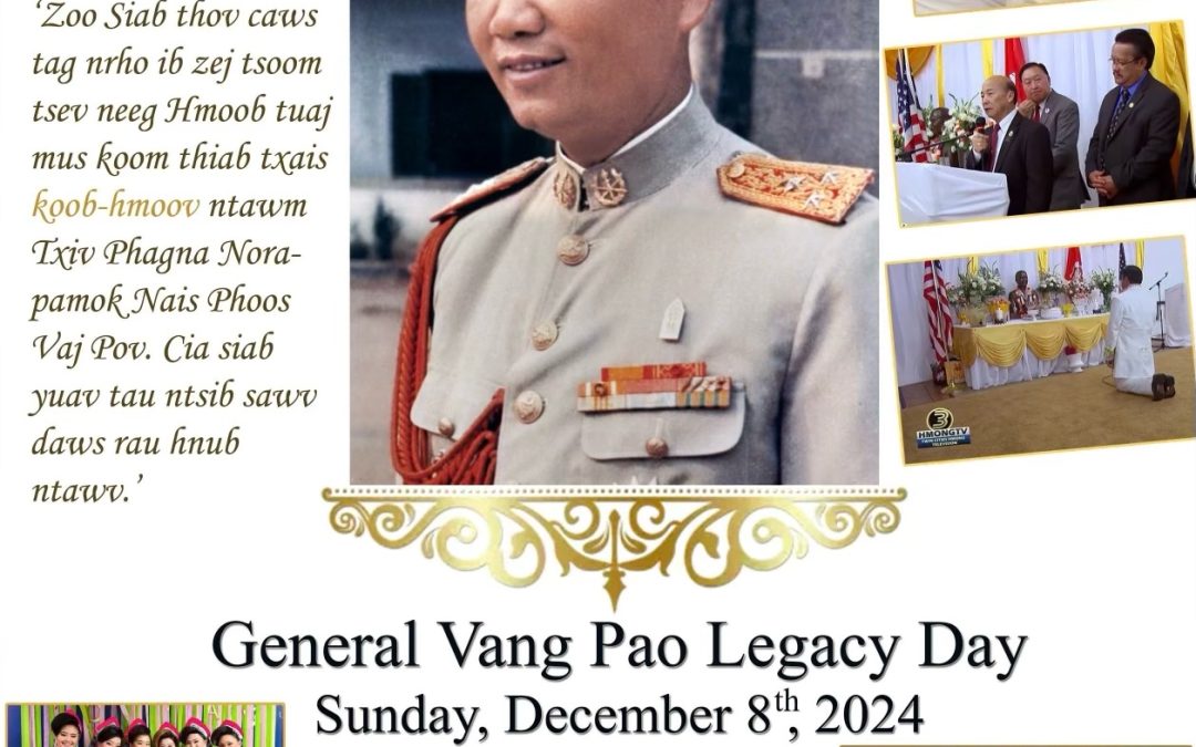 Celebrating Unity Across Cultures: General Vang Pao Legacy Day