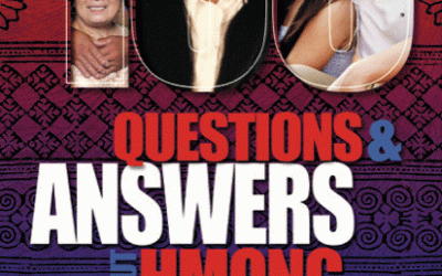 Questions & Answers About Hmong Americans – Secret No More